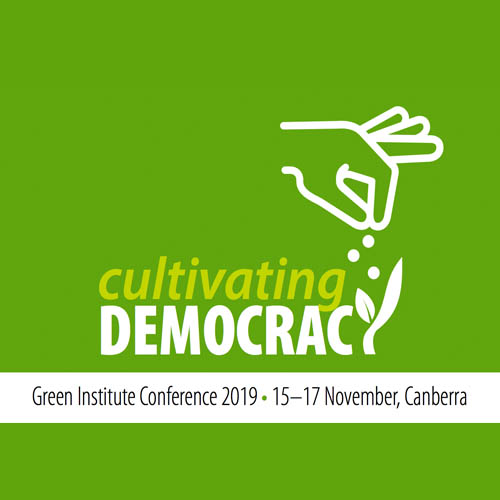 Cultivating Democracy: Green Institute Conference, 15-17 November, 2019
