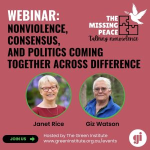 Nonviolence, consensus, and politics coming together across difference - Green Institute Webinar