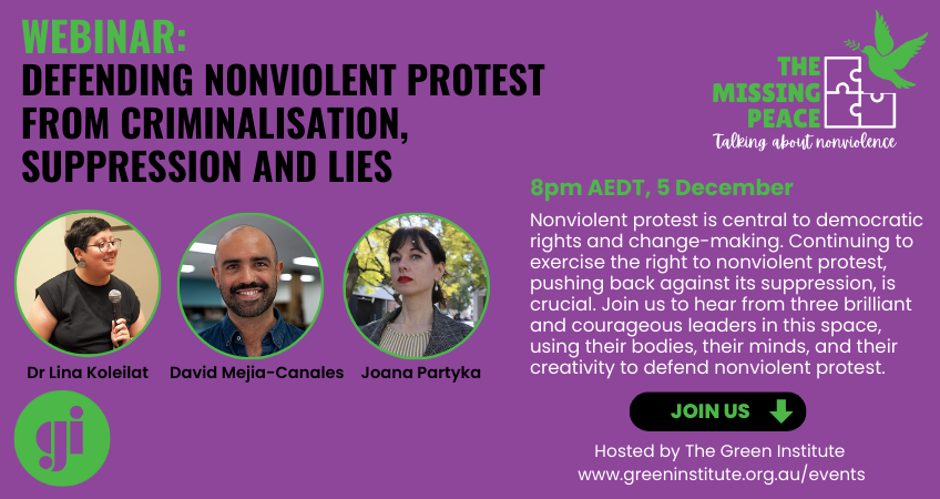 Defending nonviolent protest from criminalisation, suppression and lies