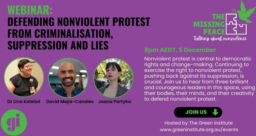 Defending nonviolent protest from criminalisation, suppression and lies