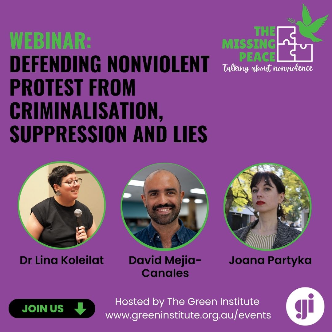 Defending nonviolent protest from criminalisation, suppression and lies