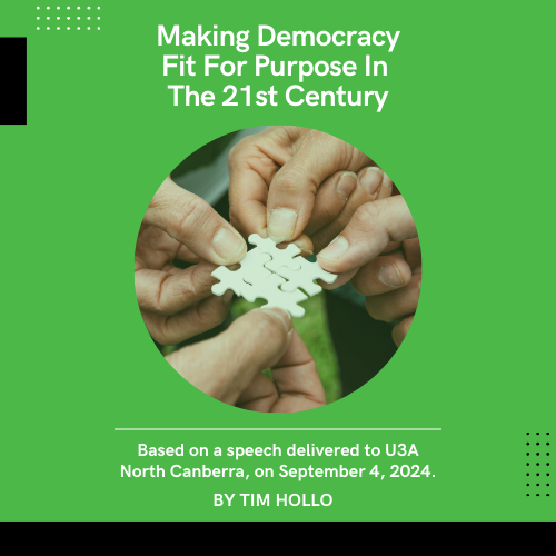 Making Democracy Fit For Purpose In The 21st Century